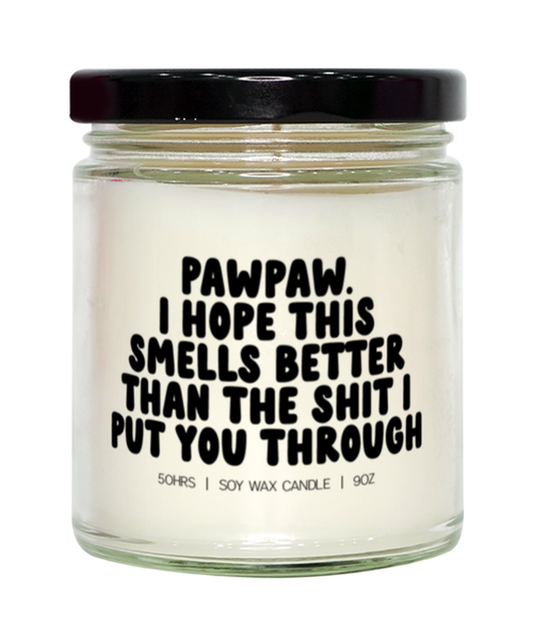 Pawpaw Birthday Father's Day Grandpa from Granddaughter Funny Candle, Gifts, Home Office Decor, Unique Gag Idea, Him Her