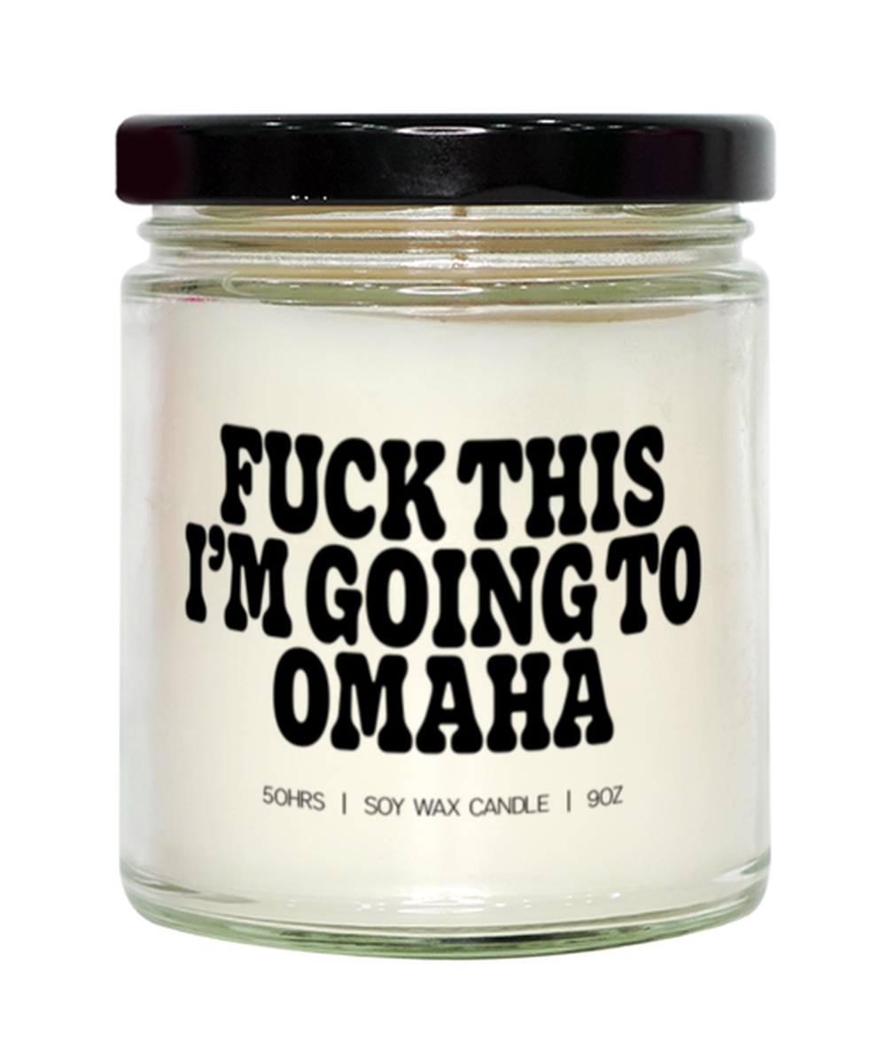 Omaha Nebraska Trip Moving Away Funny Candle, Gifts, Home Office Decor, Unique Gag Idea, Him Her