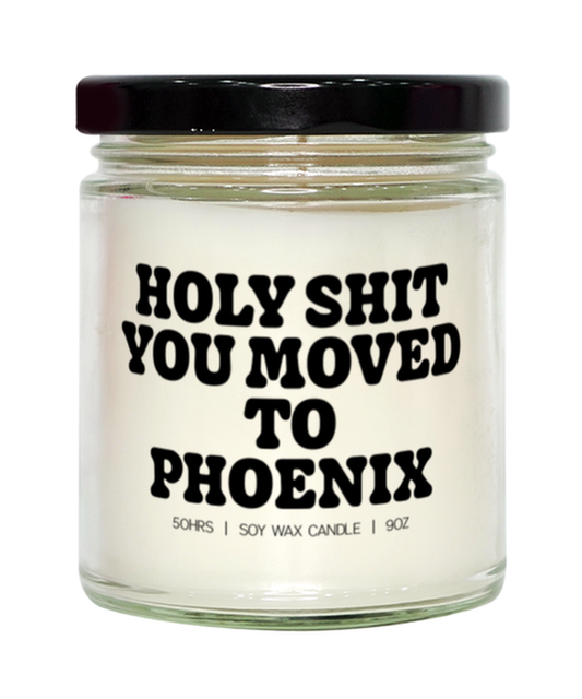 Moving to Phoenix Arizona New House from Real Estate Agent Closing Home Candle, Gifts, Home Office Decor, Unique Gag Idea, Him Her