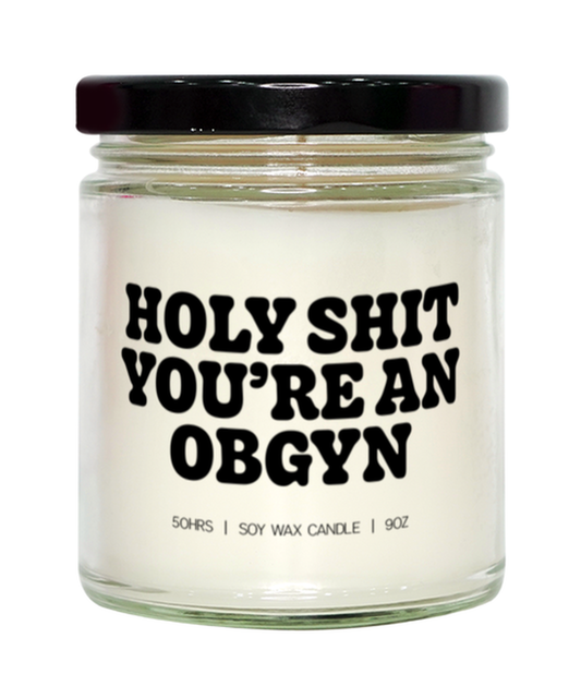 OBGYN Graduation Candle, Gifts, Home Office Decor, Unique Gag Idea, Him Her