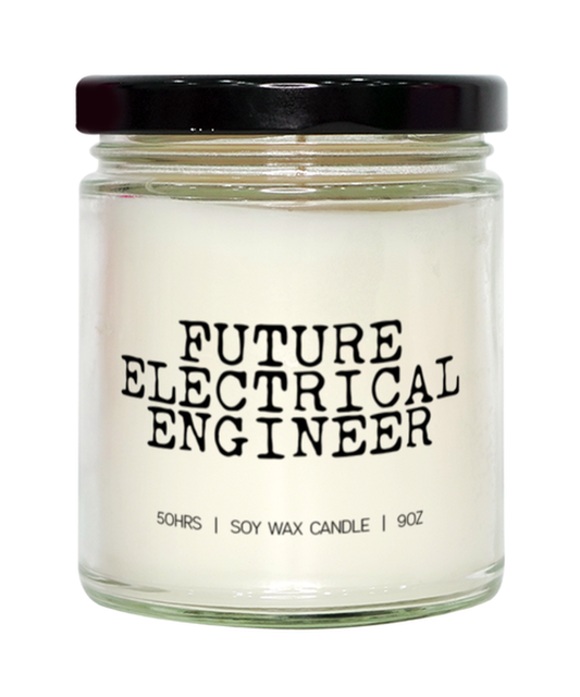 Electrical engineer Future Student Candle, Gifts, Home Office Decor, Unique Gag Idea, Him Her