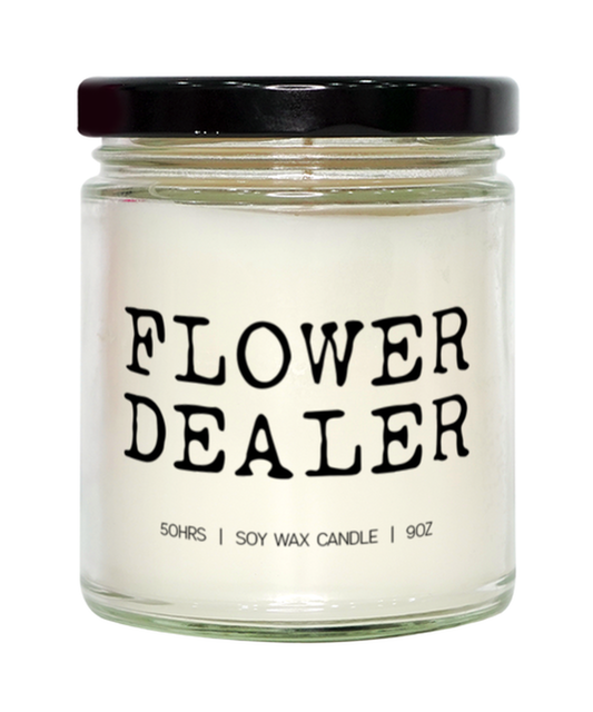 Florist Flower Arranging Gardener Cultivator Candle, Gifts, Home Office Decor, Unique Gag Idea, Him Her