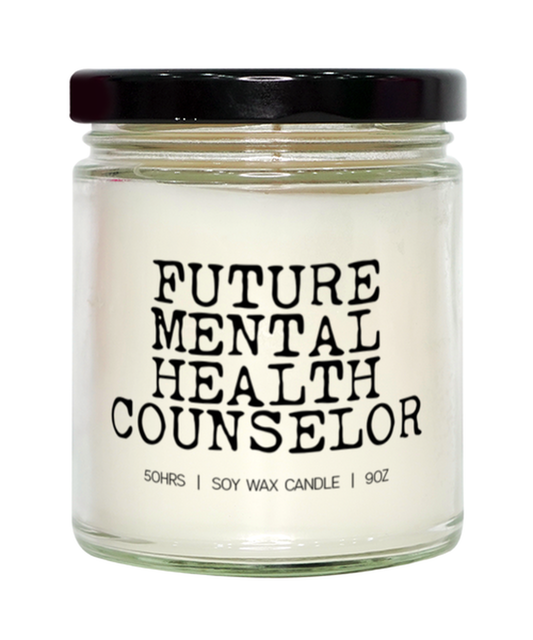 Mental health counselor Future Student Graduation Candle, Gifts, Home Office Decor, Unique Gag Idea, Him Her