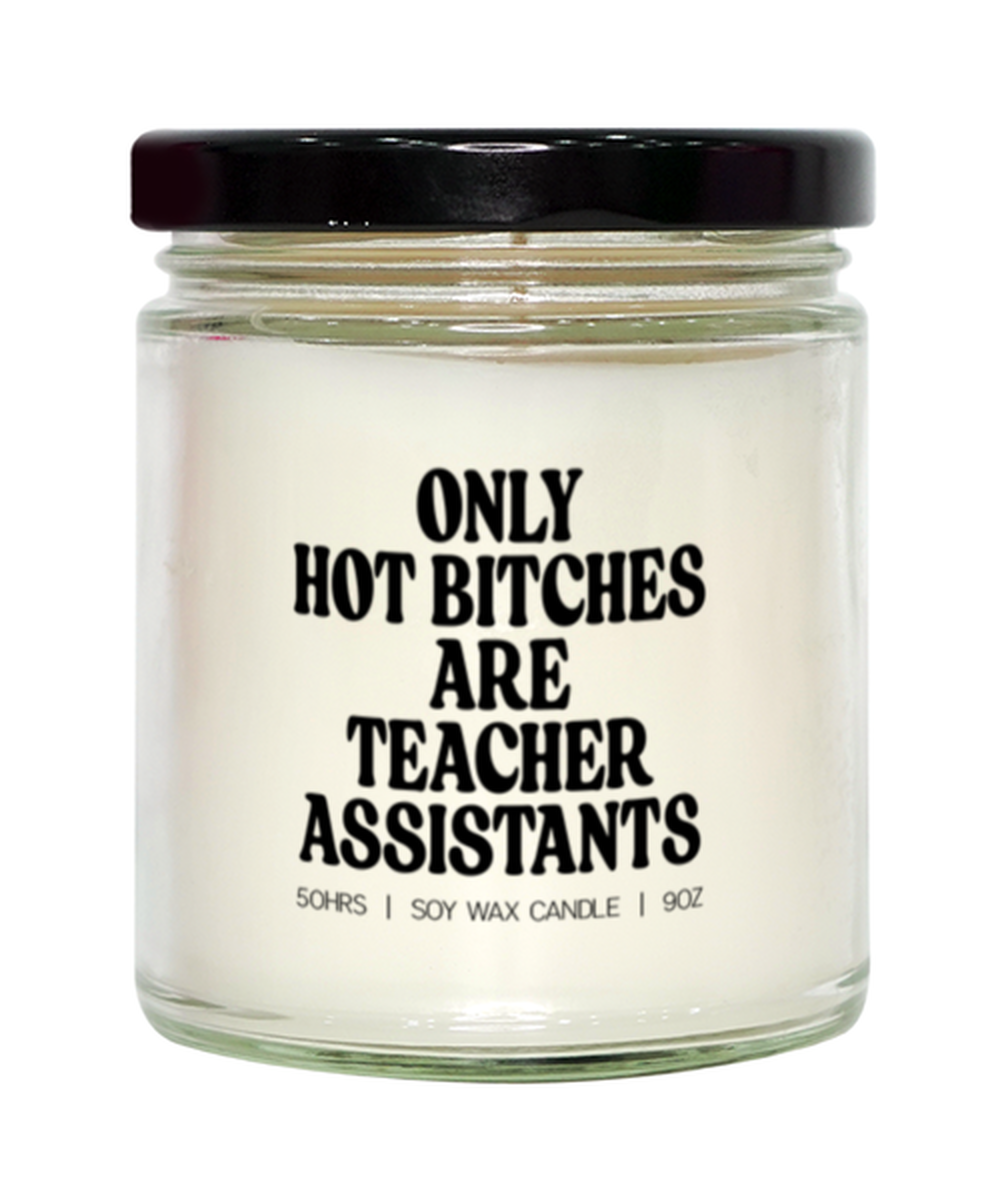 Teacher assistant Candle, Gifts, Home Office Decor, Unique Gag Idea, Him Her