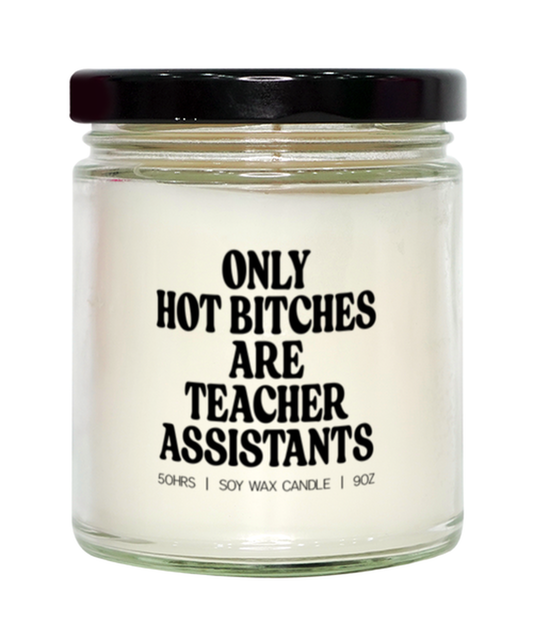 Teacher assistant Candle, Gifts, Home Office Decor, Unique Gag Idea, Him Her