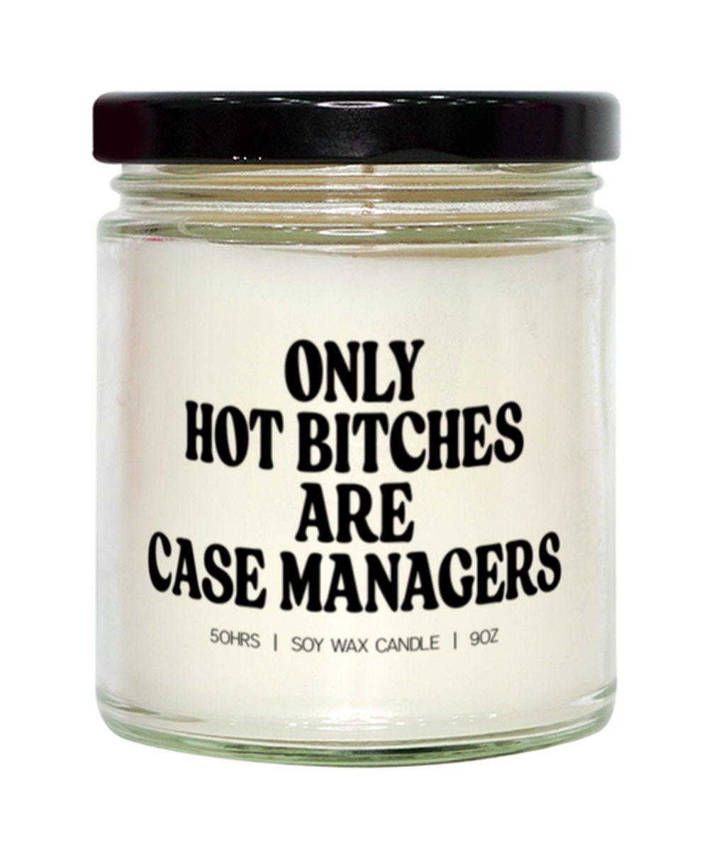 Case manager Grad Graduation Hot Bitches Candle, Gifts, Home Office Decor, Unique Gag Idea, Him Her