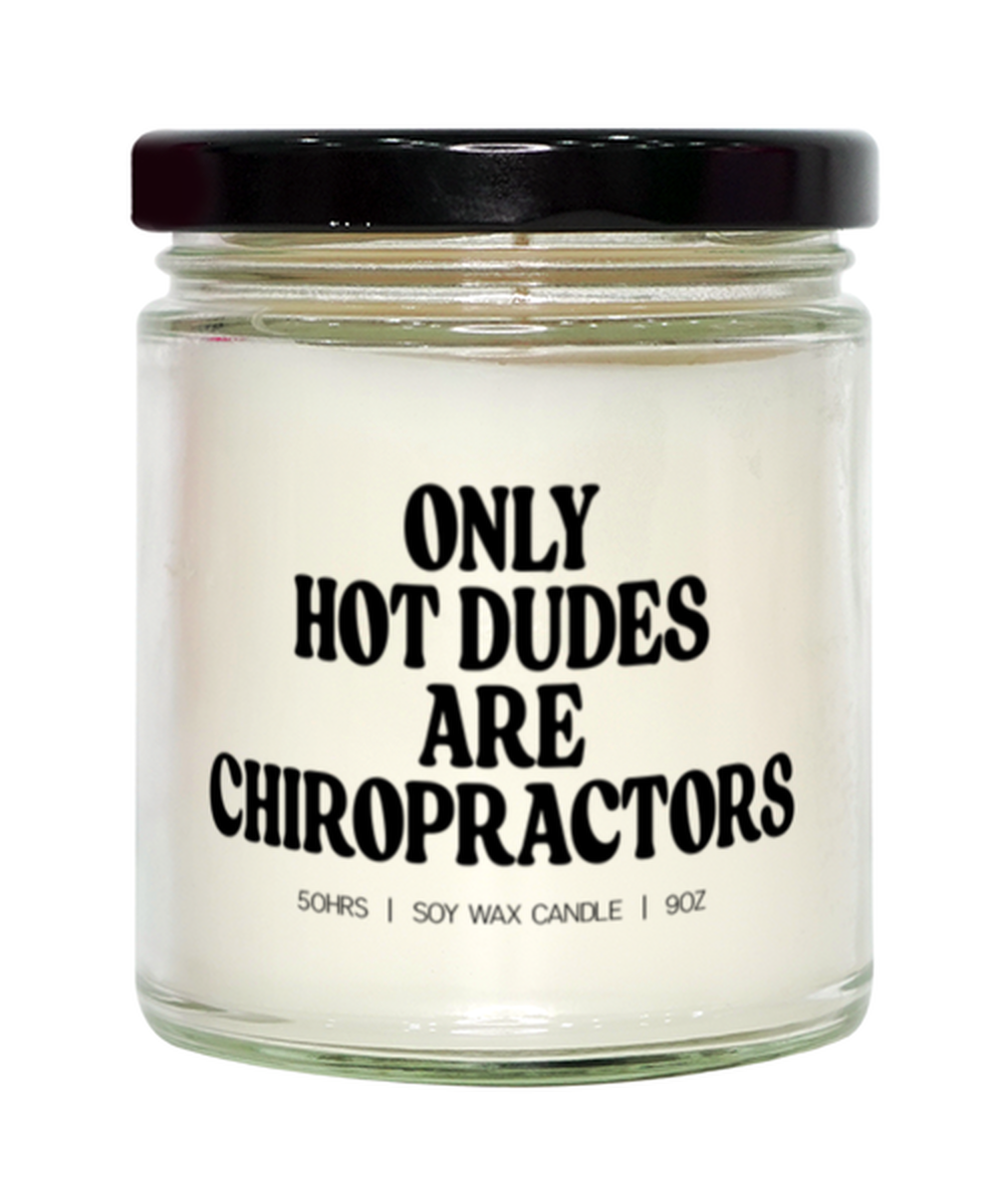 Chiropractor Chiropractic Grad Graduation Hot Bitches Candle, Gifts, Home Office Decor, Unique Gag Idea, Him Her