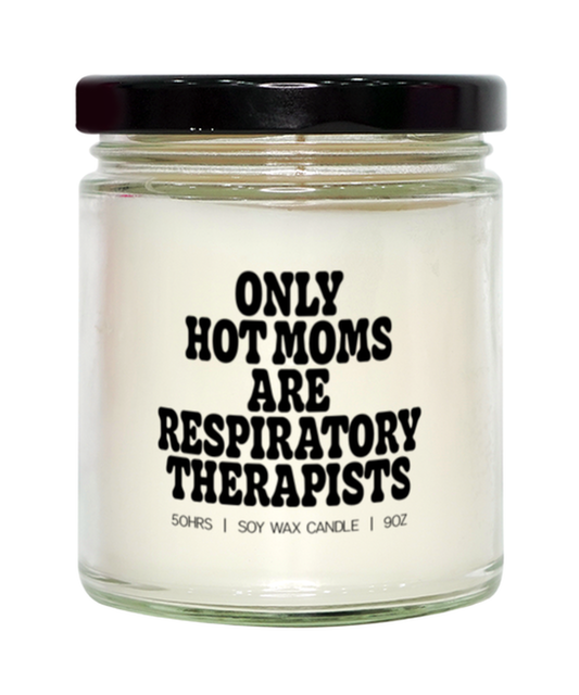 Respiratory therapist therapy Mom Mother's Day Mama Candle, Gifts, Home Office Decor, Unique Gag Idea, Him Her