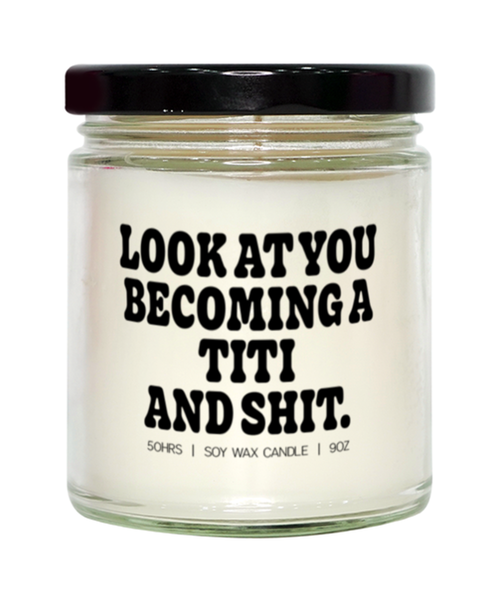 Titi Aunt Life Sister Best Friend Candle, Gifts, Home Office Decor, Unique Gag Idea, Him Her