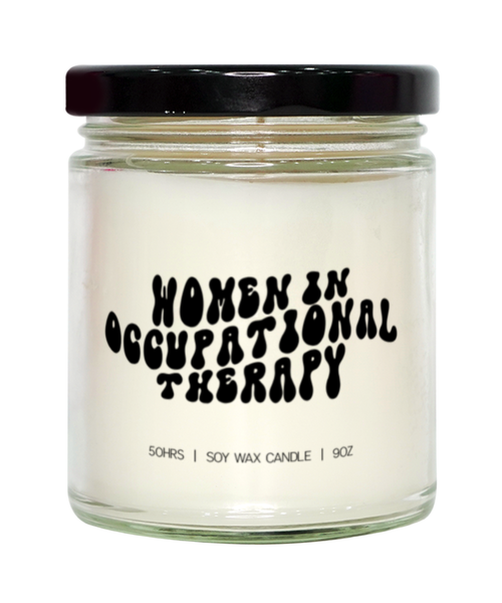 Occupational Therapist OT Women in Graduation Grad Candle, Gifts, Home Office Decor, Unique Gag Idea, Him Her