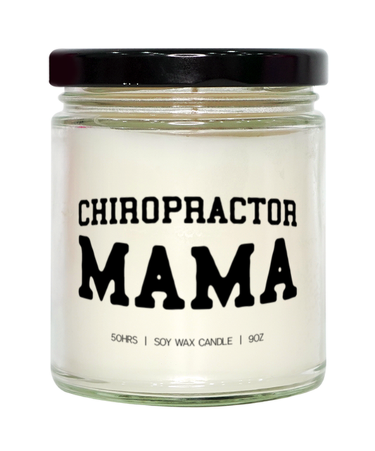 Chiropractor Mama Graduation Mom Candle, Gifts, Home Office Decor, Unique Gag Idea, Him Her