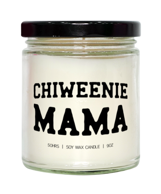 Chiweenie Mama Mothers Day Dog Mom Candle, Gifts, Home Office Decor, Unique Gag Idea, Him Her