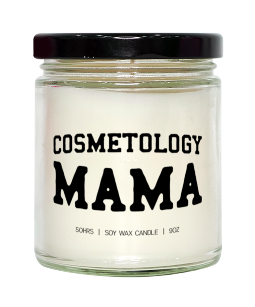 Cosmetology Cosmetologist Mama Graduation Mom Candle, Gifts, Home Office Decor, Unique Gag Idea, Him Her