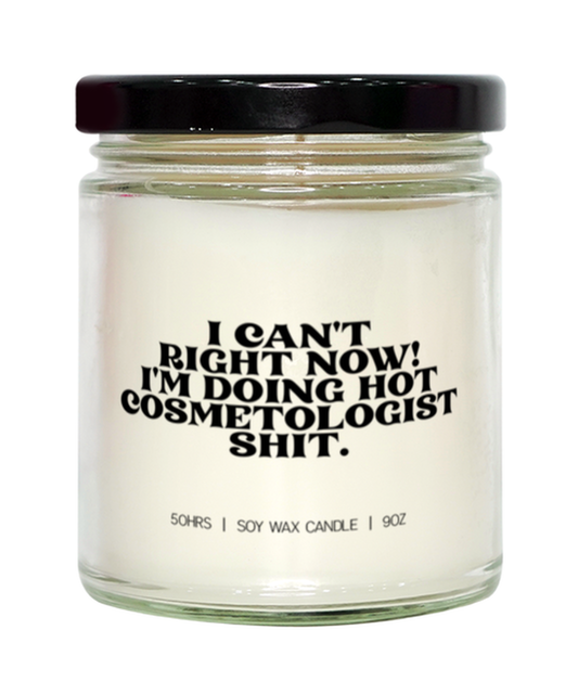 Cosmetologists cosmetology Graduation Student Candle, Gifts, Home Office Decor, Unique Gag Idea, Him Her