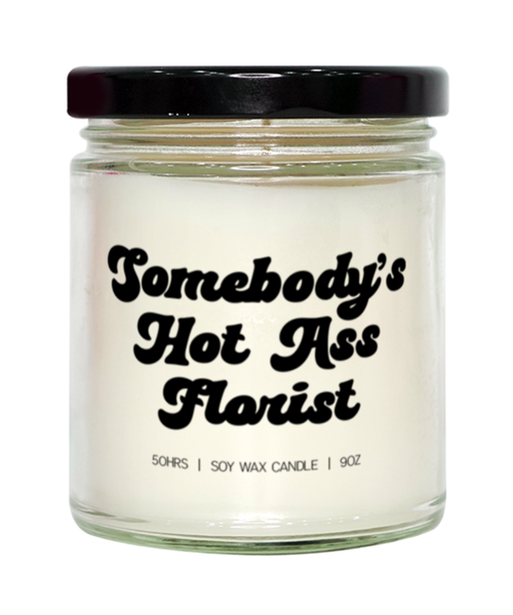 Florist Candle, Gifts, Home Office Decor, Unique Gag Idea, Him Her