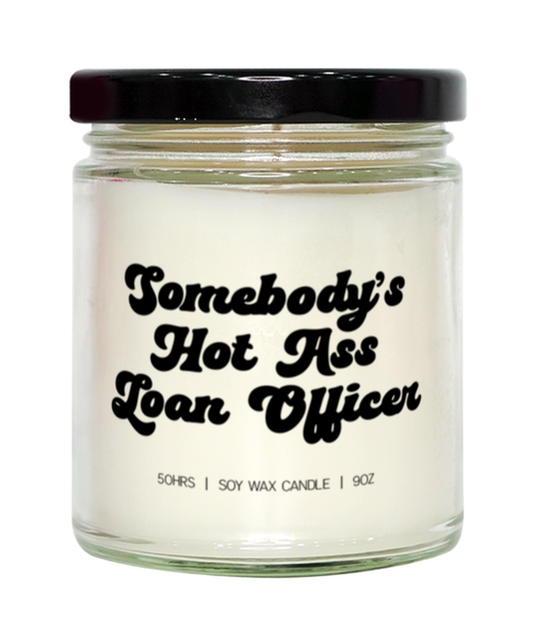 Loan officer Candle, Gifts, Home Office Decor, Unique Gag Idea, Him Her