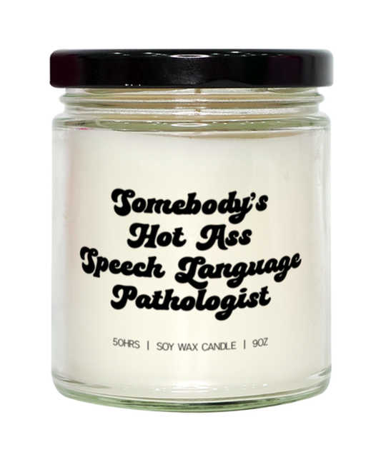 Speech language pathologist SLP Graduation Graduate Candle, Gifts, Home Office Decor, Unique Gag Idea, Him Her