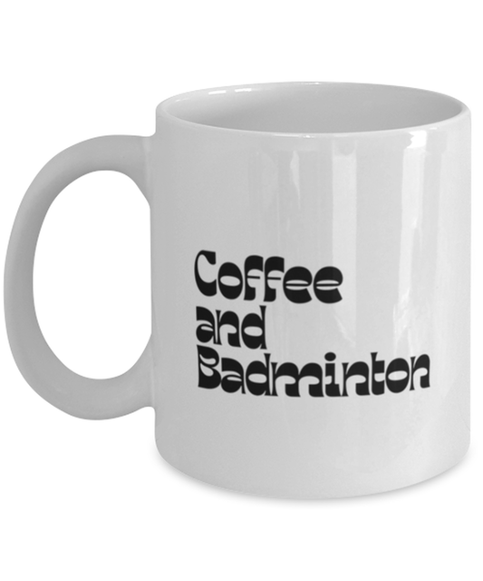 Badminton 70s 1970s Retro Mug, Gifts, Home Office Decor, Coffee Cup, Unique Gag Idea, Him Her