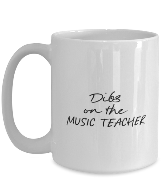 Music Teacher Band Girlfriend Wife Husband GF BF Boyfriend Mug, Gifts, Home Office Decor, Coffee Cup, Unique Gag Idea, Him Her