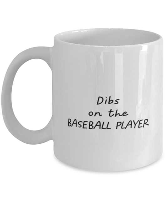 Baseball Player Wife Girlfriend Husband Boyfriend Mug, Gifts, Home Office Decor, Coffee Cup, Unique Gag Idea, Him Her