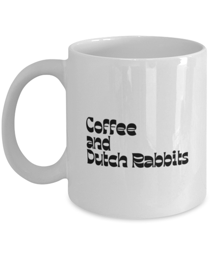 Dutch Rabbit Lover Owner 70s Mom 1970s Dad Mug, Gifts, Home Office Decor, Coffee Cup, Unique Gag Idea, Him Her