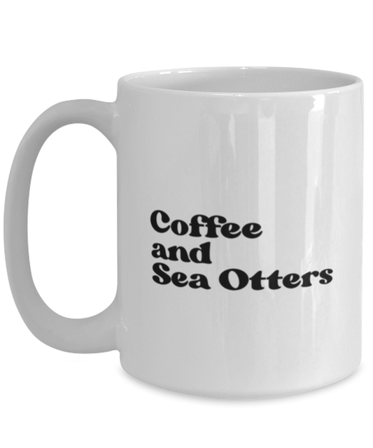 Sea Otter Lover Owner 70s Mom 1970s Dad Mug, Gifts, Home Office Decor, Coffee Cup, Unique Gag Idea, Him Her