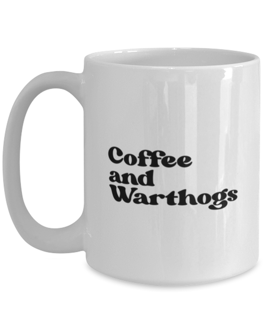 Warthog Lover Owner 70s Mom 1970s Dad Mug, Gifts, Home Office Decor, Coffee Cup, Unique Gag Idea, Him Her