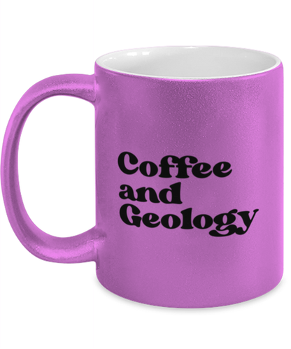 Geology Geologist Rock Collector Mug, Gifts, Home Office Decor, Coffee Cup, Unique Gag Idea, Him Her