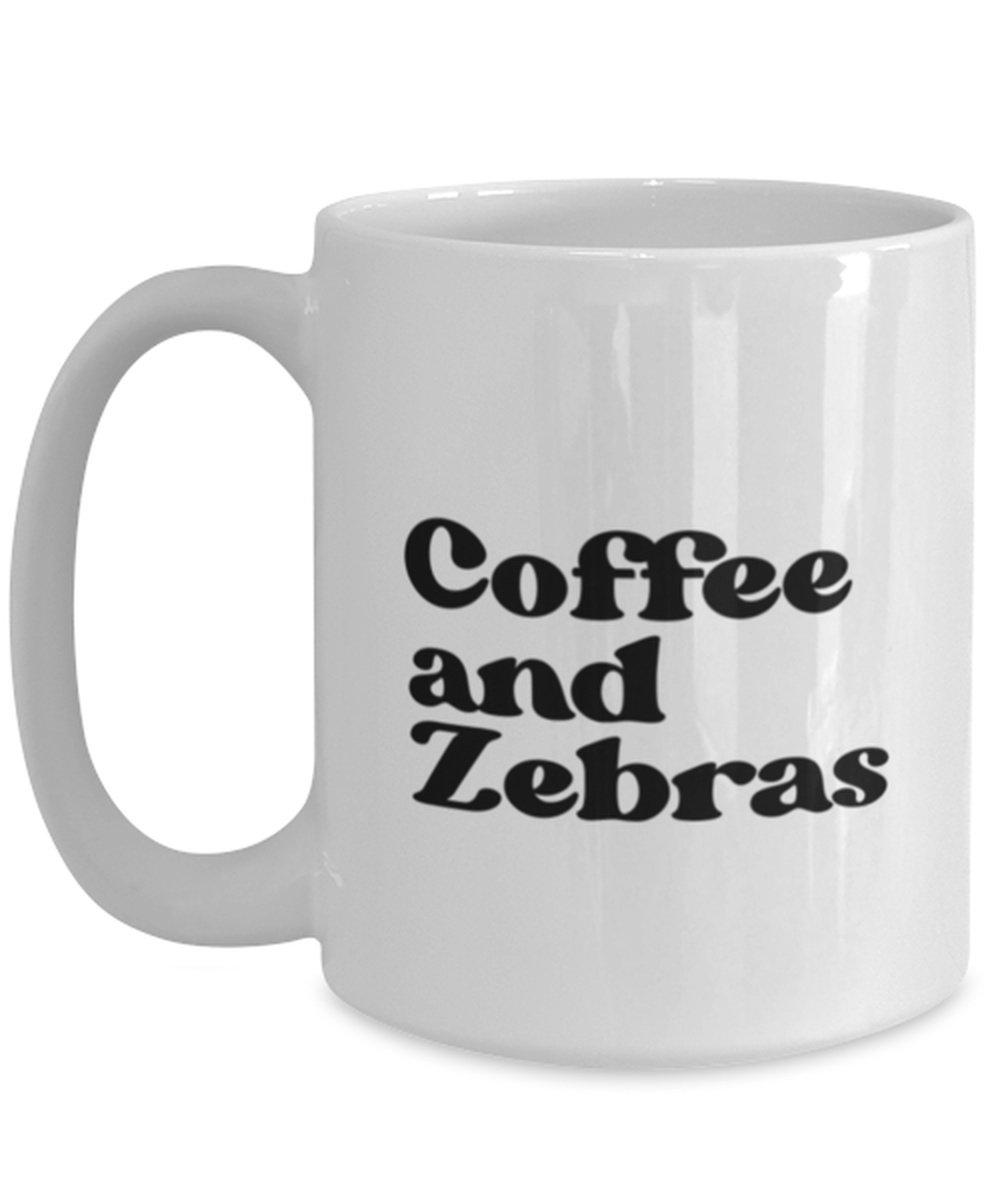 Zebra Lover Owner 70s Mom 1970s Dad Mug, Gifts, Home Office Decor, Coffee Cup, Unique Gag Idea, Him Her