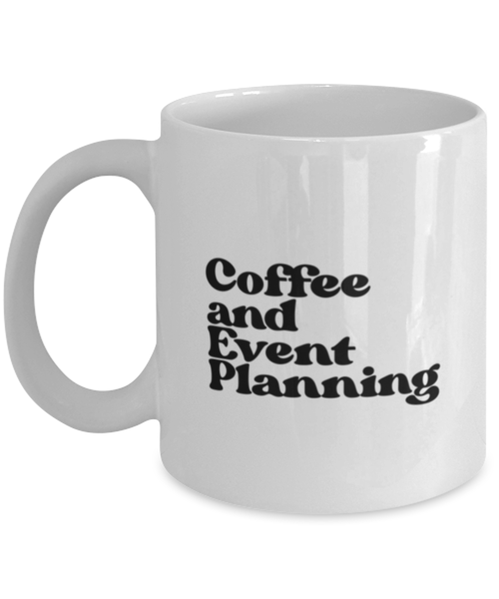 Event Planner Wedding 1970s 70s Mug, Gifts, Home Office Decor, Coffee Cup, Unique Gag Idea, Him Her