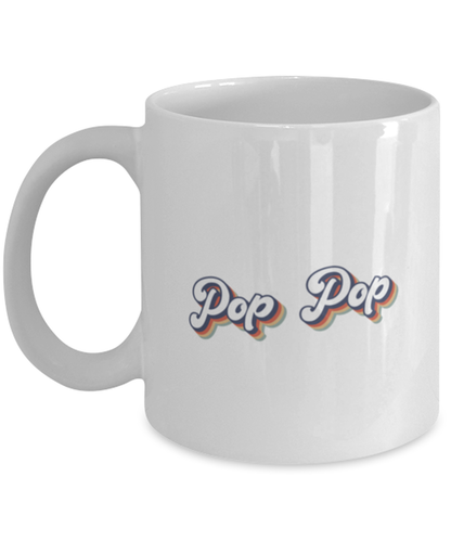 Pop Pop for Dad Grandpa Mug, Gifts, Home Office Decor, Coffee Cup, Unique Gag Idea, Him Her