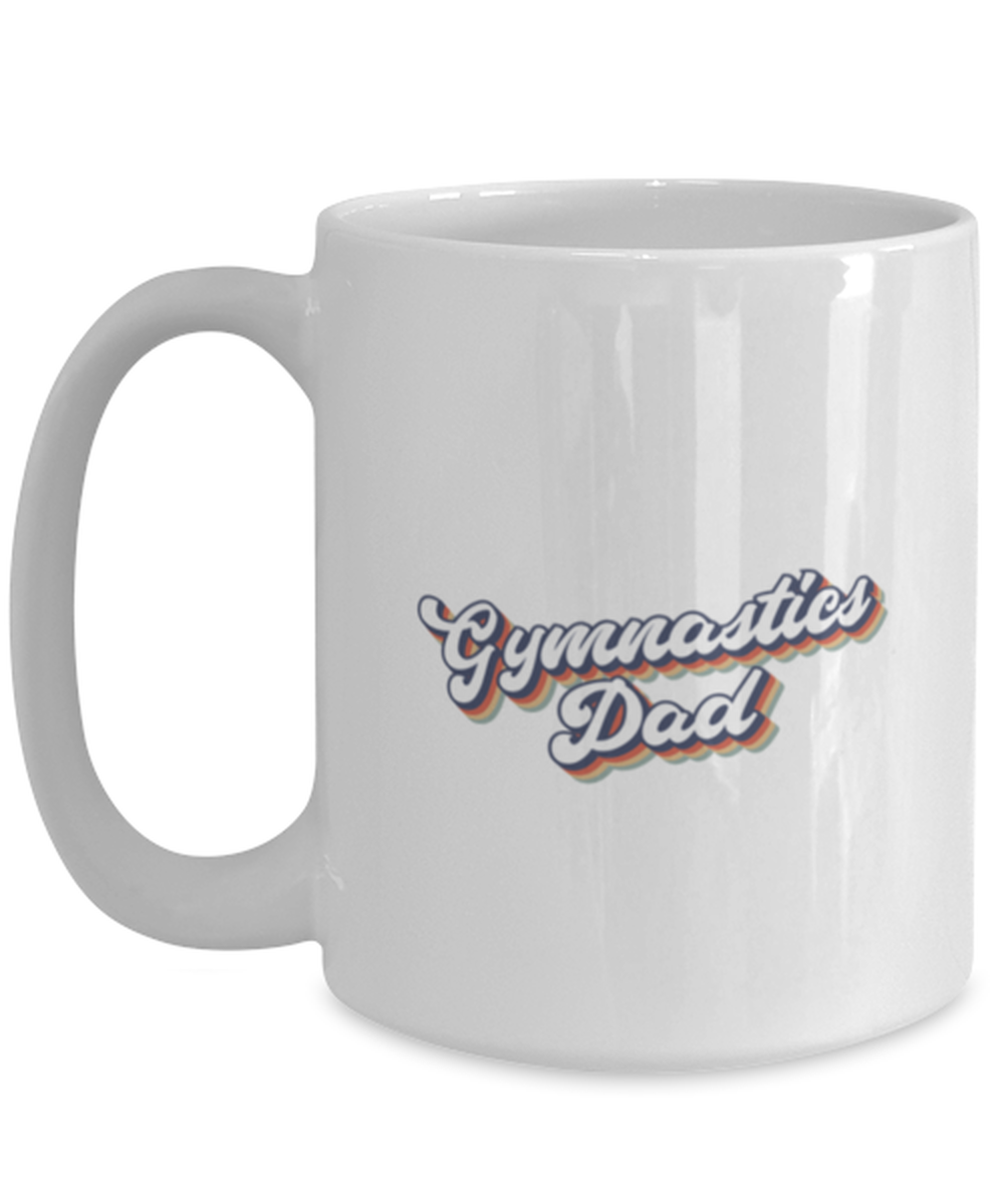 Gymnastics Dad 70s 1970s Mug, Gifts, Home Office Decor, Coffee Cup, Unique Gag Idea, Him Her