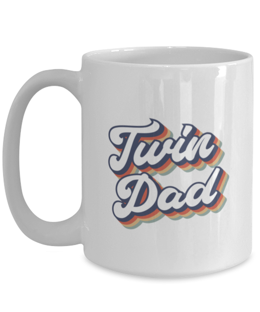 Twin Dad Daddy of Twins New Father Mug, Gifts, Home Office Decor, Coffee Cup, Unique Gag Idea, Him Her