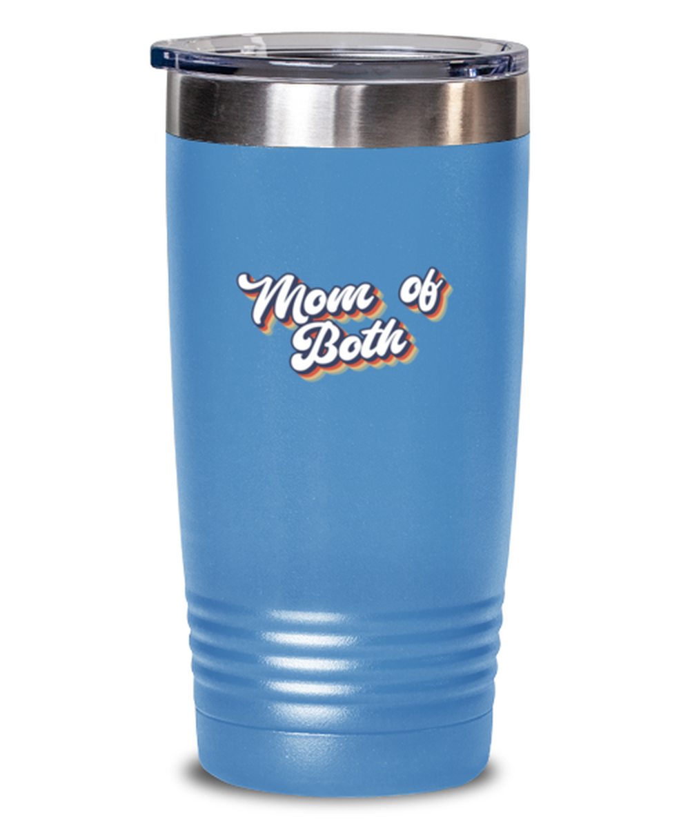 Mom of Both Mama of Boys and Girls Mommy Travel Mug, Gifts, Tumbler, Home Office Decor, Coffee Cup, Unique Gag Idea, Him Her