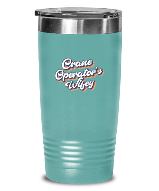 Crane Operator Wife 70s 1970s Engagement Wedding Wifey Fiance Travel Mug, Gifts, Tumbler, Home Office Decor, Coffee Cup, Unique Gag Idea, Him Her