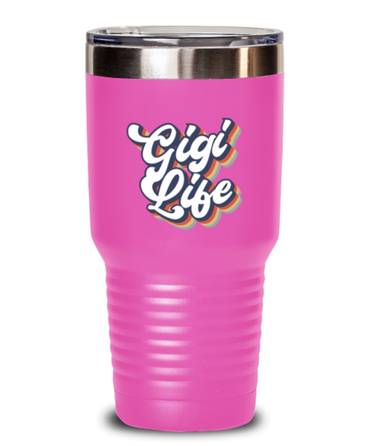 Gigi Life Travel Mug, Gifts, Tumbler, Home Office Decor, Coffee Cup, Unique Gag Idea, Him Her