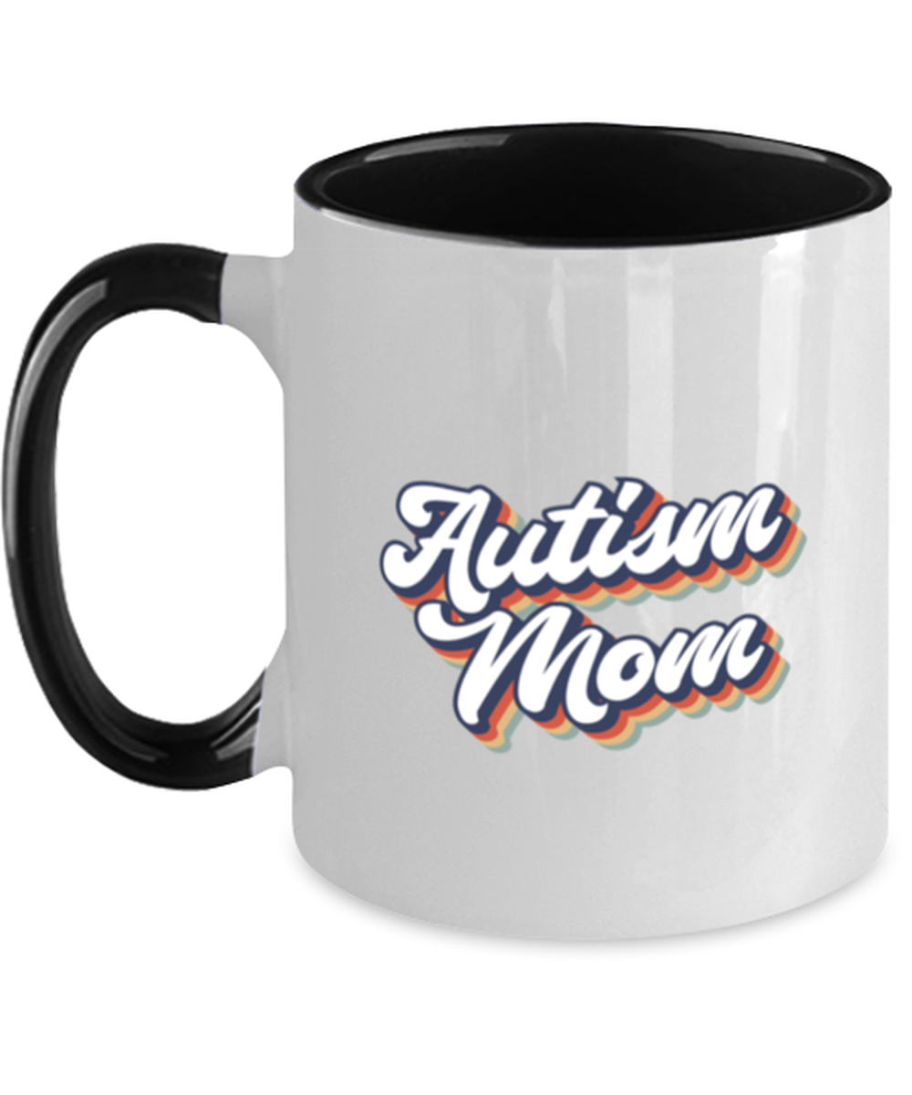 Autism Mom Mama Mommy Mother's Day Mug, Gifts, Home Office Decor, Coffee Cup, Unique Gag Idea, Him Her