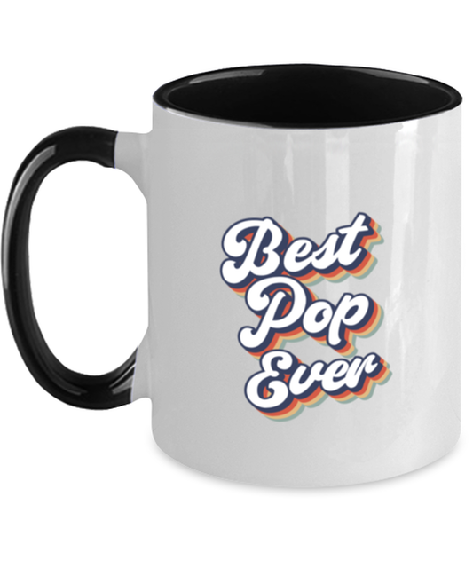 Best Pop Ever 70s 1970s For Dad Grandpa Mug, Gifts, Home Office Decor, Coffee Cup, Unique Gag Idea, Him Her