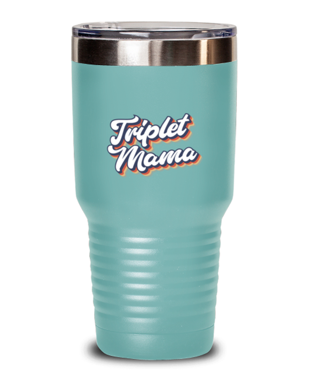 Triplet Mama Mom of Triplets Mommy Travel Mug, Gifts, Tumbler, Home Office Decor, Coffee Cup, Unique Gag Idea, Him Her