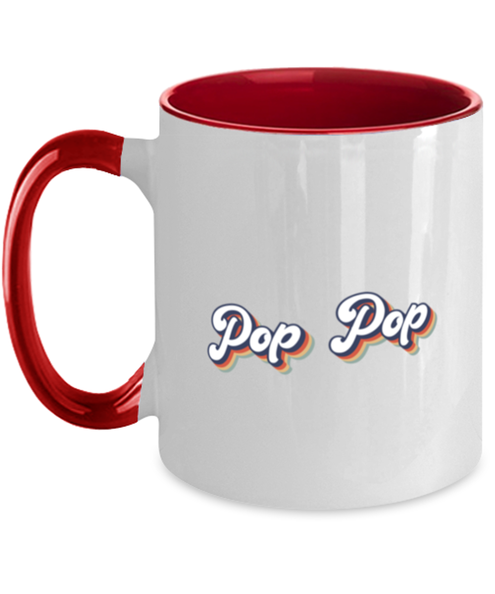 Pop Pop for Dad Grandpa Mug, Gifts, Home Office Decor, Coffee Cup, Unique Gag Idea, Him Her