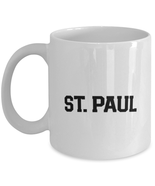 St. Paul MN Minnesota Moving Away Mug, Gifts, Home Office Decor, Coffee Cup, Unique Gag Idea, Him Her