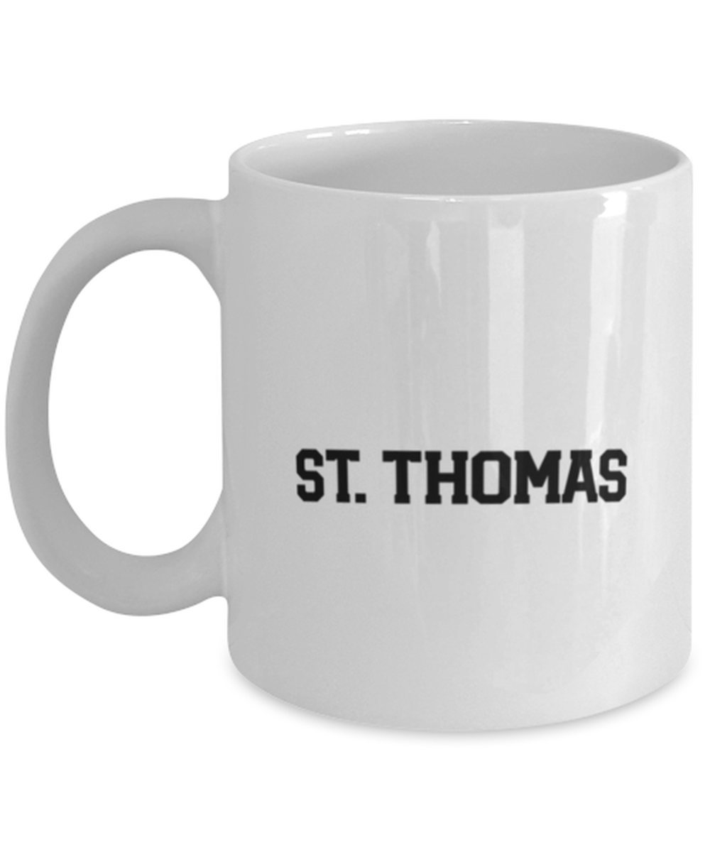 St. Thomas Virgin Island Moving Away Mug, Gifts, Home Office Decor, Coffee Cup, Unique Gag Idea, Him Her