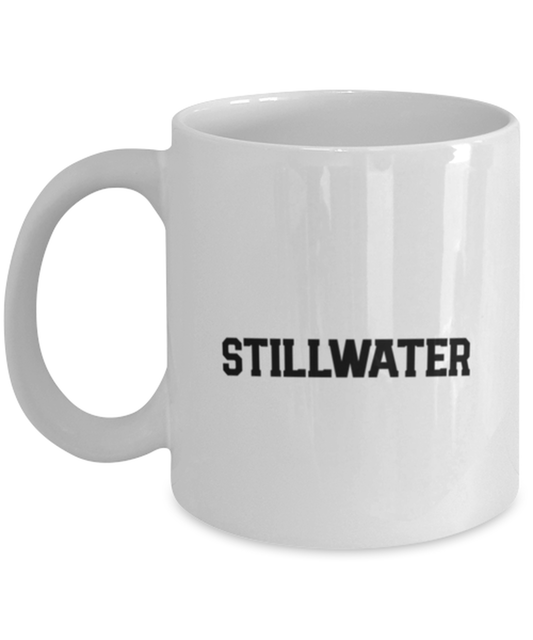 Stillwater MN Minnesota Oklahoma OK NY Moving Away Mug, Gifts, Home Office Decor, Coffee Cup, Unique Gag Idea, Him Her