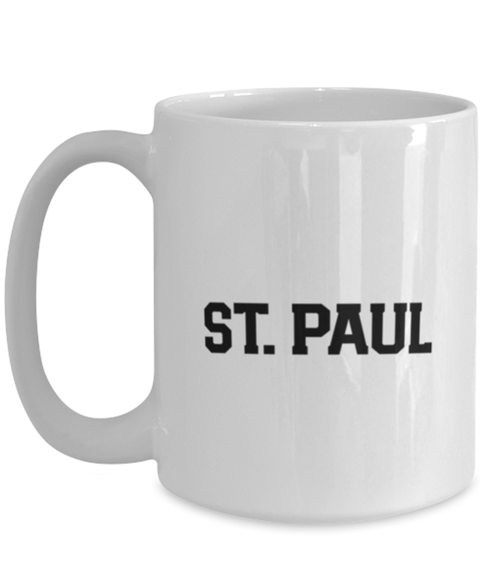 St. Paul MN Minnesota Moving Away Mug, Gifts, Home Office Decor, Coffee Cup, Unique Gag Idea, Him Her