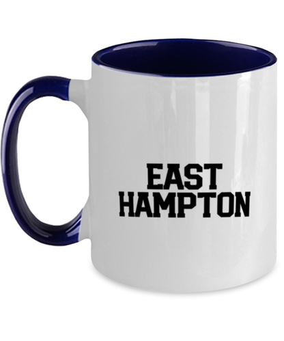 East Hampton NY New York Moving Away Mug, Gifts, Home Office Decor, Coffee Cup, Unique Gag Idea, Him Her