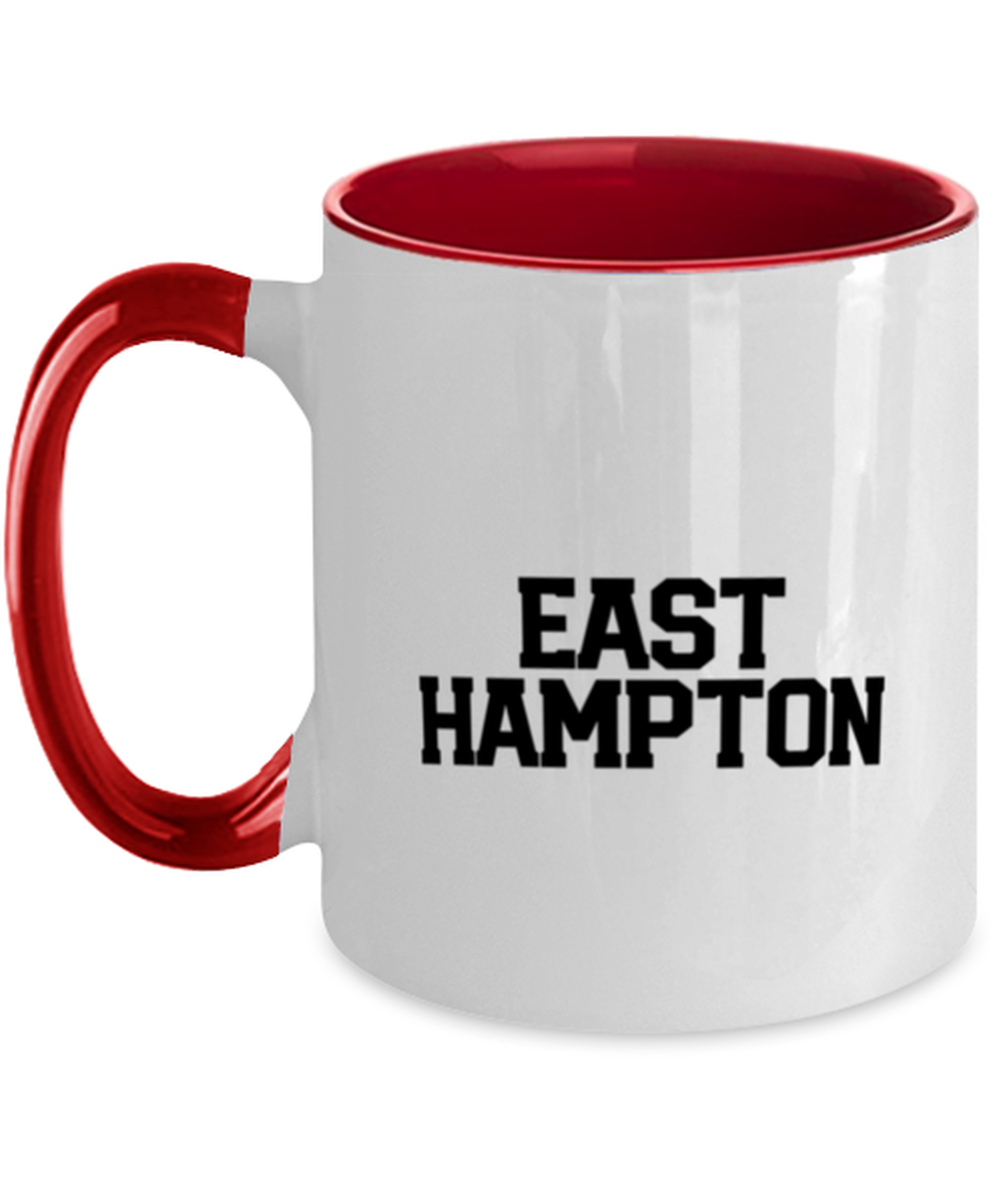 East Hampton NY New York Moving Away Mug, Gifts, Home Office Decor, Coffee Cup, Unique Gag Idea, Him Her