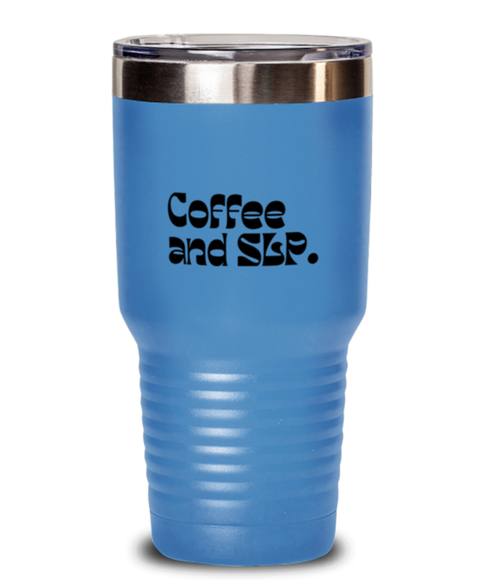 SLP Speech Language Pathologist 70s Speech Therapist Graduation 1970s Travel Mug, Gifts, Tumbler, Home Office Decor, Coffee Cup, Unique Gag Idea, Him Her