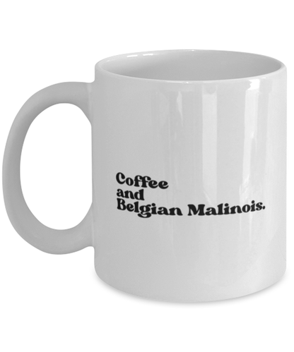 Belgian Malinois 70s 1970s Lover Mama Dad Mug, Gifts, Home Office Decor, Coffee Cup, Unique Gag Idea, Him Her