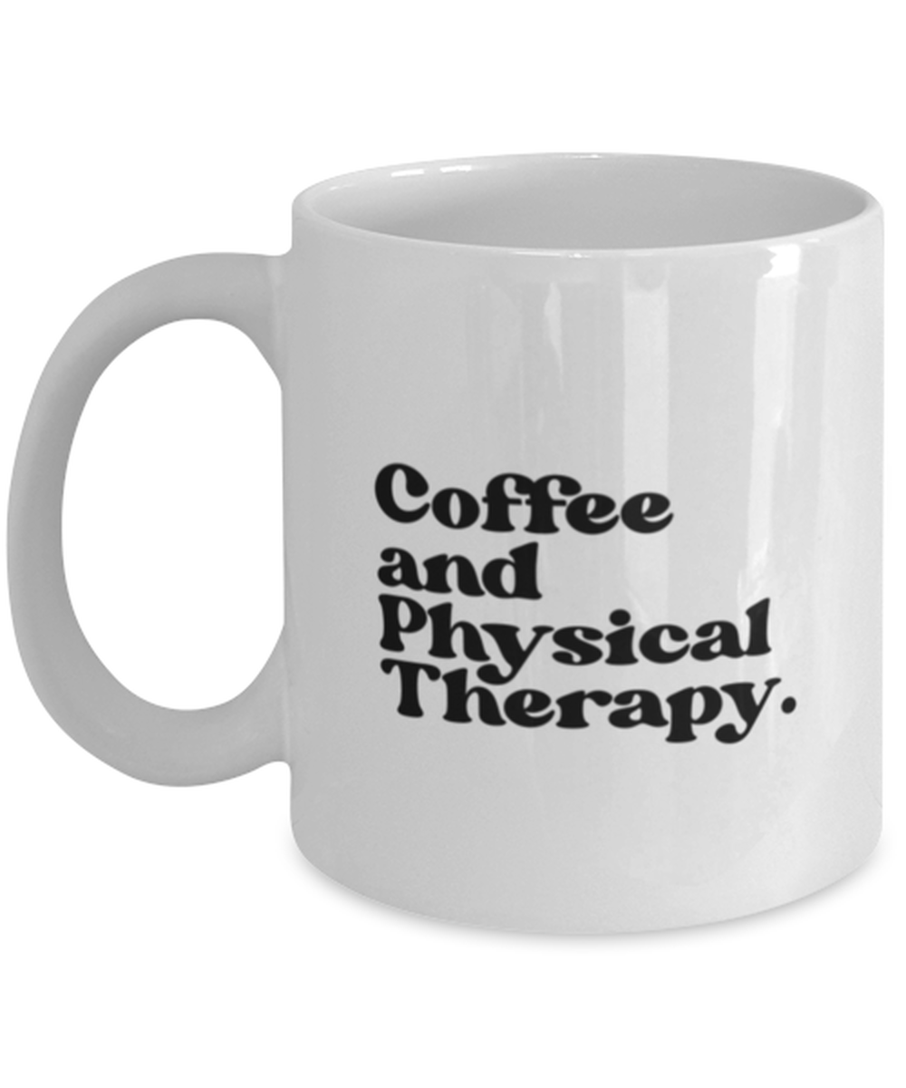 Physical Therapist 70s 1970s PT Therapy Mug, Gifts, Home Office Decor, Coffee Cup, Unique Gag Idea, Him Her