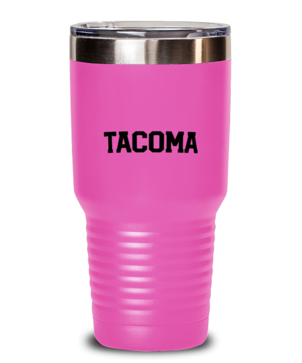 Tacoma WA Washington Hometown Moving Away Travel Mug, Gifts, Tumbler, Home Office Decor, Coffee Cup, Unique Gag Idea, Him Her